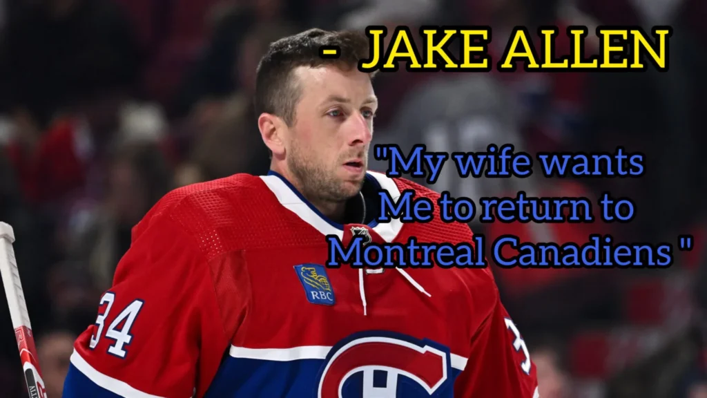 Potential Blockbuster Deal: Jake Allen’s Return to Montreal Canadiens Looms?