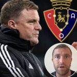 JUST IN: NEWCASTLE UNITED REACH AGREEMENT WITH OSASUNA TO SIGN SPANISH INTERNATIONAL — FABRIZIO ROMANO CONFIRMS