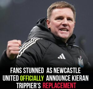 🚨Fans Stunned As Newcastle United Officially Announce Kieran Trippier’s Replacement