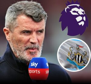 HE WILL TERRORIZE THE LEAGUE”: ROY KEANE CLAIMS NEWCASTLE’S NEW SIGNING WILL BECOME THE PREMIER LEAGUE’S MOST FEARED PLAYER